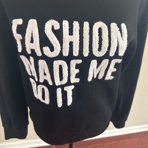 Fashion Made Me Do It Chenille Graphic Sweatshirt M
